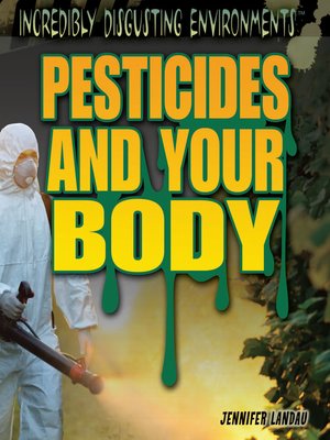 cover image of Pesticides and Your Body